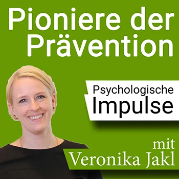 Pioniere der Prävention - Der Podcast